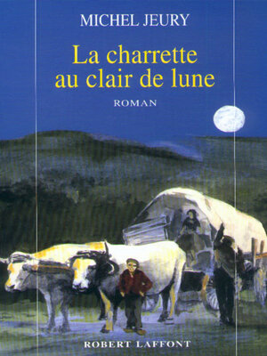 cover image of La charrette au clair de lune